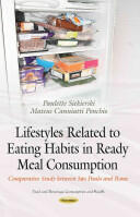 Lifestyles Related to Eating Habits in Ready Meal Consumption - Comparative Study between Sao Paulo & Rome (2014)