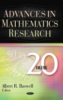 Advances in Mathematics Research - Volume 20 (2015)