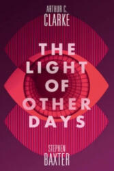 Light of Other Days - Arthur Charles Clarke (2016)