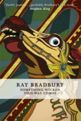 Something Wicked This Way Comes - Ray Bradbury (2015)