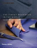 The Finest Menswear in the World: The Craftsmanship of Luxury (2015)