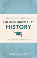 I Used to Know That: History: Stuff You Forgot from School (2015)