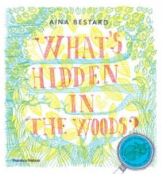 What's Hidden in the Woods? - Aina Bestard (2015)
