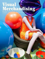 Visual Merchandising, Third edition - Tony Morgan (2016)