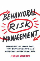 Behavioral Risk Management - Hersh Shefrin (2015)