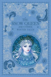 Snow Queen and Other Winter Tales (Barnes & Noble Collectible Classics: Omnibus Edition) - Various (2015)
