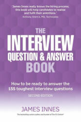 Interview Question & Answer Book, The - James Innes (2015)