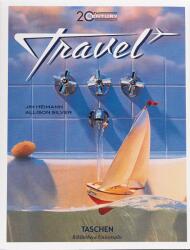 20th Century Travel - Allison Silver, Jim Heimann (2016)