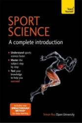 Sports Science: A Complete Introduction: Teach Yourself - Simon Rea (2015)