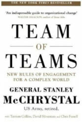Team of Teams - General Stanley McChrystal, David Silverman, Tantum Collins, Chris Fussell (2015)