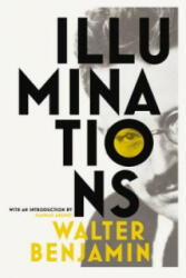 Illuminations - Walter Benjamin (2015)