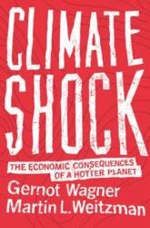 Climate Shock - Gernot Wagner (2016)
