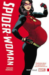 Spider-woman: Shifting Gears Vol. 1 - Baby Talk - Dennis Hopeless (2016)