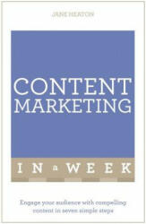 Content Marketing In A Week - Jane Heaton (2016)