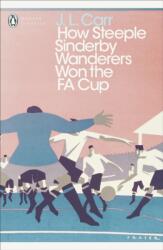 How Steeple Sinderby Wanderers Won the F. A. Cup (2016)