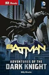 DC Comics Batman Adventures of the Dark Knight - Billy Wrecks, DK (2016)