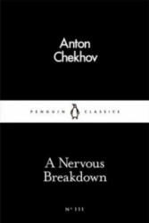 A Nervous Breakdown - Anton Chekhov (2016)