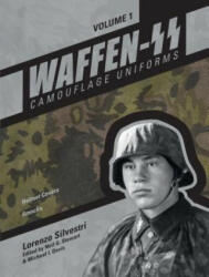 Waffen-SS Camouflage Uniforms, Vol. 1 - Lorenzo Silvestri (2016)