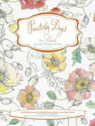 Painterly Days: The Flower Watercoloring Book for Adults (2016)