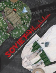 Soviet and Mujahideen Uniforms, Clothing, and Equipment - Zammis Schein (2016)