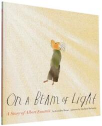 On a Beam of Light - Jennifer Berne (2016)
