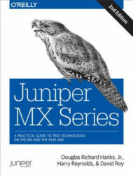 Juniper MX Series 2e - Douglas Richard Hanks Jr, Harry Reynolds, David Roy (2016)