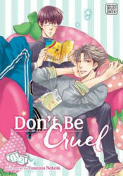 Don't Be Cruel: 2-in-1 Edition, Vol. 1 - Yonezou Nekota (2016)
