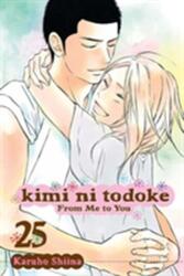 Kimi ni Todoke: From Me to You, Vol. 25 - Karuho Shiina (2016)