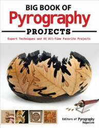 Big Book of Pyrography Projects - Pyrography Magazine (2016)
