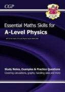 A-Level Physics: Essential Maths Skills (2015)