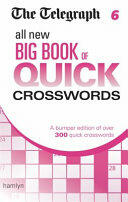 Telegraph: All New Big Book of Quick Crosswords 6 (2016)