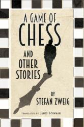 A Game of Chess and Other Stories: New Translation (2016)