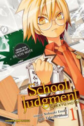 School Judgment: Gakkyu Hotei, Vol. 1 - Nobuaki Enoki (2016)