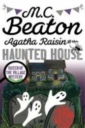 Agatha Raisin and the Haunted House - M C Beaton (2016)