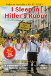 I Sleep in Hitler's Room - Tuvia Tenenbom (2016)