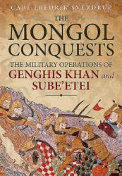 Mongol Conquests - Carl Fredrik Sverdrup (2016)
