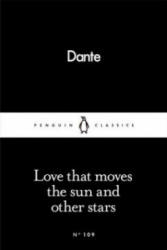 Love That Moves the Sun and Other Stars - Dante Alighieri (2016)