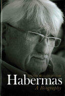 Habermas - A Biography - Stefan Muller-Doohm (2016)