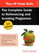 The Complete Guide to Referencing and Avoiding Plagiarism (2016)