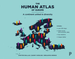 Human Atlas of Europe - Dimitris Ballas, Danny Dorling, Benjamin Hennig (2016)