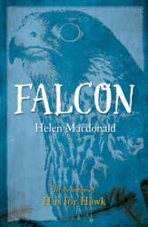 Helen Macdonald - Falcon - Helen Macdonald (2016)