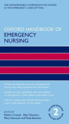Oxford Handbook of Emergency Nursing - ROBERT CROUCH (2016)