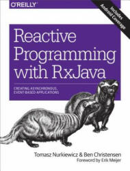 Reactive Programming with RxJava - Tomasz Nurkiewicz (2016)