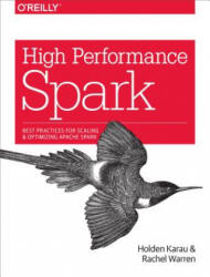 High Performance Spark - Holden Karau (2016)