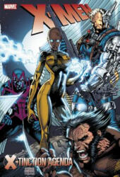 X-men: X-tinction Agenda (new Printing) - Chris Claremont, Louise Simonson (2016)