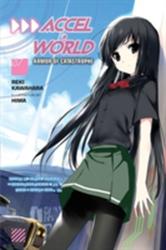 Accel World, Vol. 7 (light novel) - Reki Kawahara (2016)