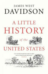 Little History of the United States - James West Davidson (2016)