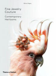 Fine Jewelry Couture - Olivier Dupon (ISBN: 9780500518601)