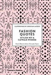 Fashion Quotes - Patrick Mauries, J. C. Napias (ISBN: 9780500518953)