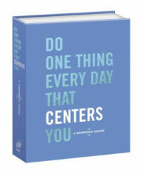 Do One Thing Every Day That Centers You - Robie Rogge (ISBN: 9780553459708)